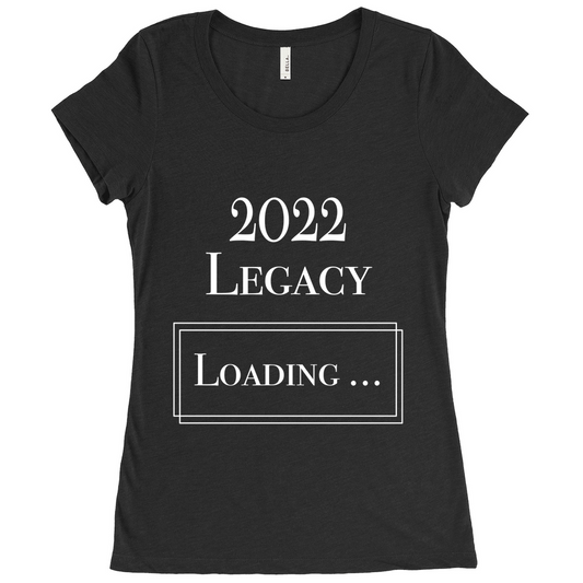 Loading Legacy 2022 T-Shirts