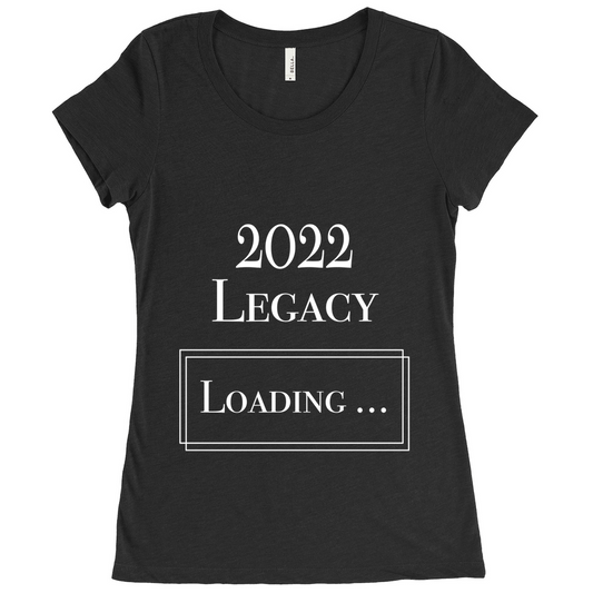 Loading Legacy 2022 T-Shirts