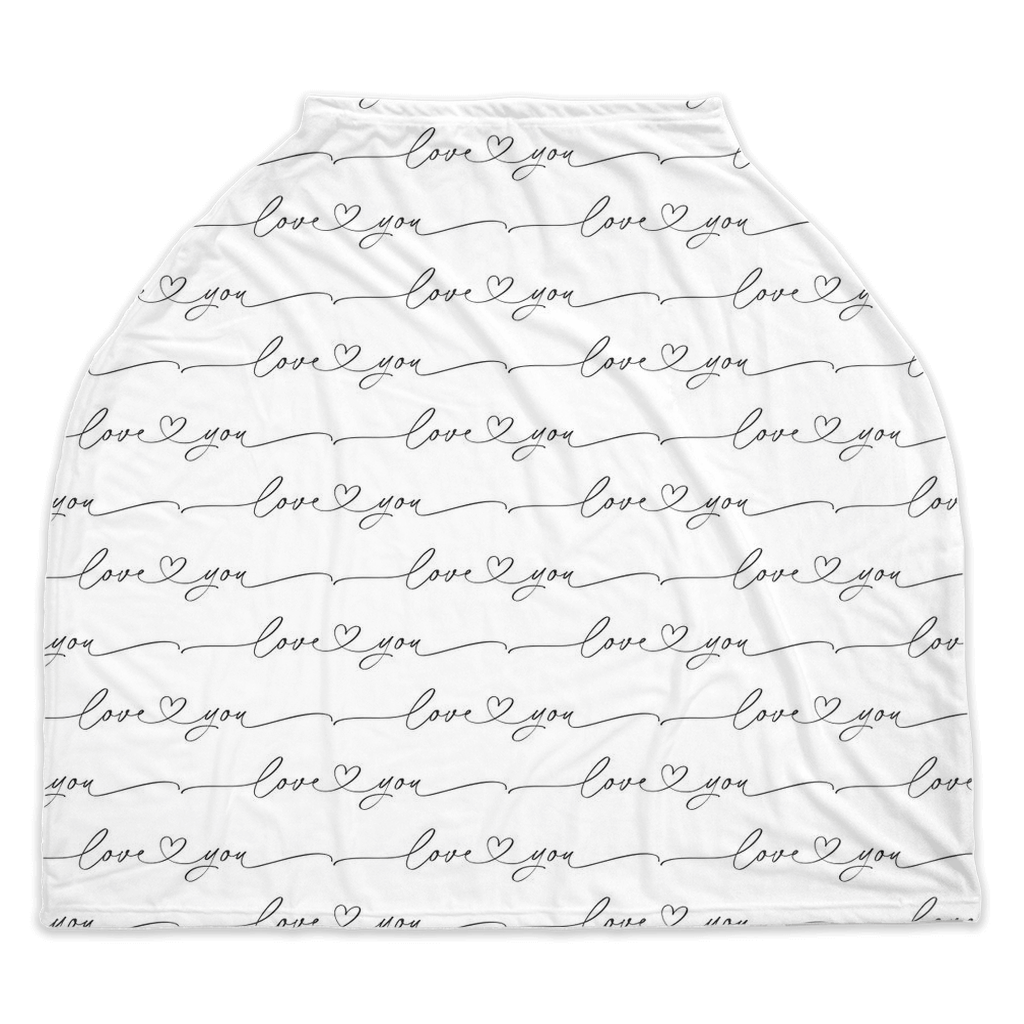 Love you Nursing/carseat cover